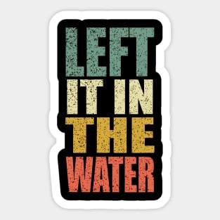 Funny Retro Left It in the Water Jesus Humor Christian Sticker